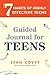 The 7 Habits of Highly Effective Teens: Guided Journal (Ages 12-17)
