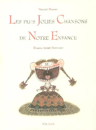Les plus Jolies Chansons de Notre Enfance (1CD audio)