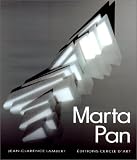 Marta Pan: De la sculpture au paysage ([Grands creÃÅÃï¿½ateurs contemporains]) (French Edition)