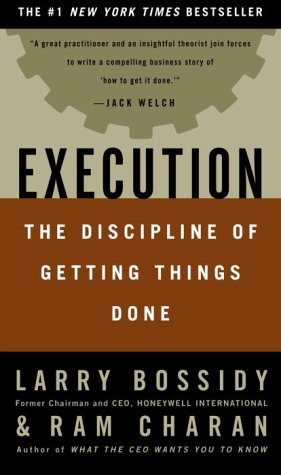 Execution: The Discipline of Getting Things Done B0026IBWYW Book Cover