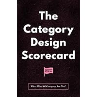 The Category Design Scorecard