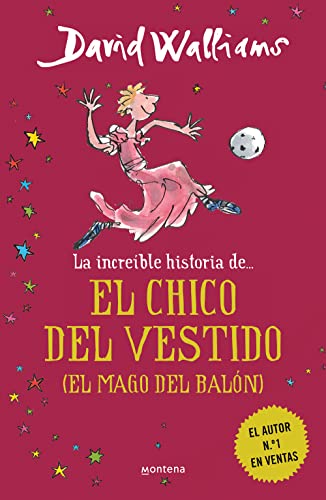 La increíble historia de... - El chico del vestido (Colección David Walliams)