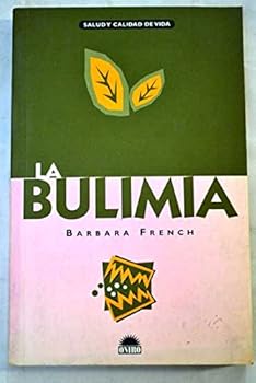 Paperback La Bulimia [Spanish] Book