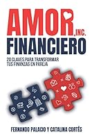 Amor financiero: 20 claves para transformar tus finanzas en pareja (Master financiero) (Spanish Edition) 9585303477 Book Cover