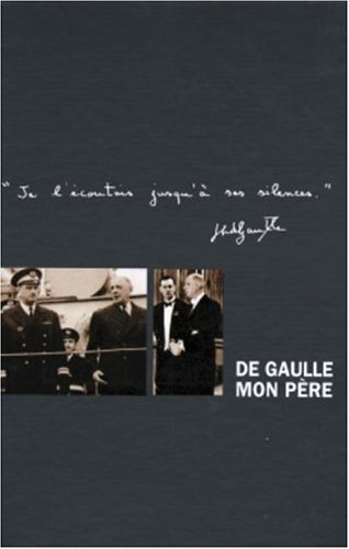  Coffret 2 volumes : De Gaulle, mon père Livre eBook France