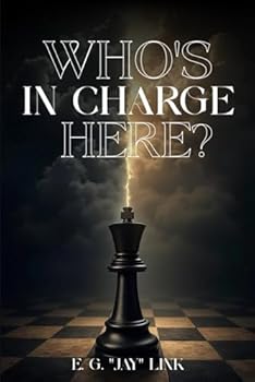 Paperback Who’s in Charge Here? Book