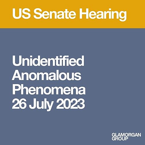 United States Congressional Hearing On Unidentified Anomalous Phenomena - Full Hearing