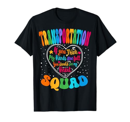 Transportation Squad Back To School Bus Driver Monitor Aide T-Shirt
