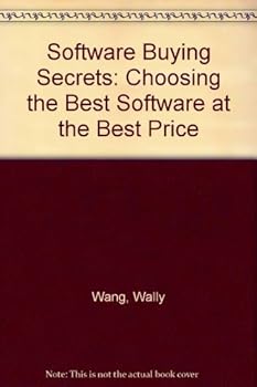 Paperback Software Buying Secrets: Choosing the Best Software at the Best Price Book