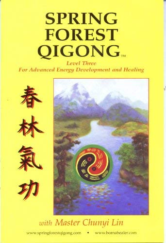 Spring Forest Qigong Level Three 3 For Advanced Energy Development and Healing