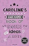 Caroline's Awesome Book Of Notes, Lists & Ideas: Featuring brain exercises!