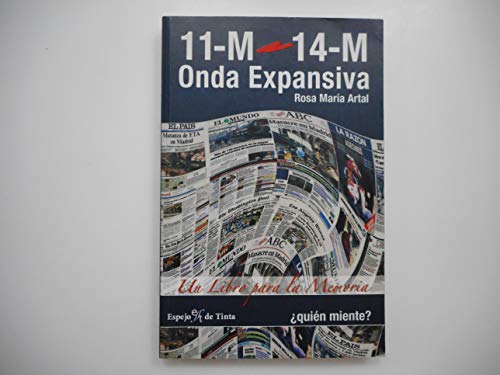 11-m 14-m Onda Expansiva: Un Libro Para La Memoria