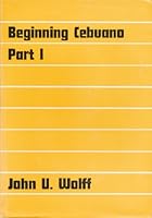 Beginning Cebuano Part 1 B00G8IOF5Y Book Cover