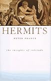 Hermits: The Insights of Solitude