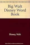 Big Walt Disney Word Book