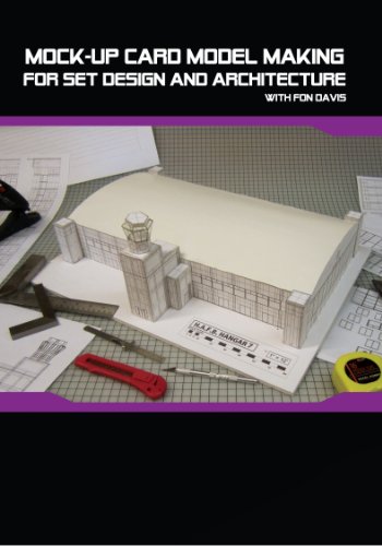 Mock-up Card Model Making for Set Design and Architecture with Fon Davis