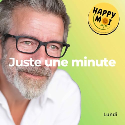 Le conseil Happy Moi du jour &ndash; Lundi