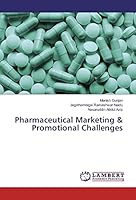 Pharmaceutical Marketing & Promotional Challenges 3659945315 Book Cover