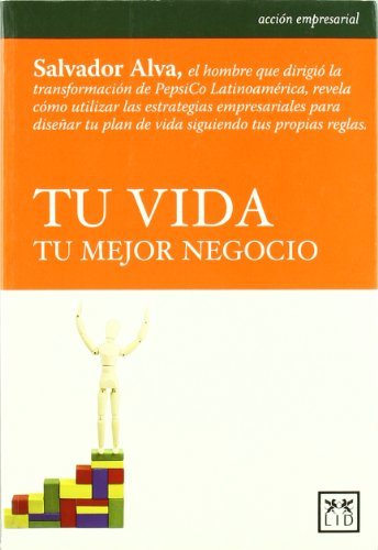 Tu vida, tu Mejor Negocio (Acción empresarial)