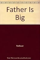 Father Is Big B000JE1V0A Book Cover