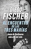 Al encuentro de las tres marías