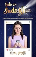 Solo un Insta(gram)NTE: LIBRO ÚNICO