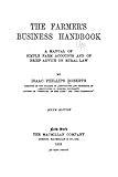 The Farmer's Business Handbook, A Manual of Simple Farm Accounts and of Brief Advice on Rural Law