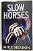 Slow Horses (Slough House)