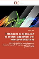 Techniques de Séparation de Sources Appliquées Aux Télécommunications 6131505152 Book Cover