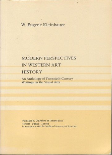 Modern Perspectives in Western Art History: An Anthology of 20th-century