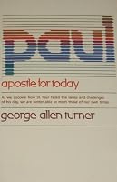 Paul, Apostle for Today 0842348336 Book Cover