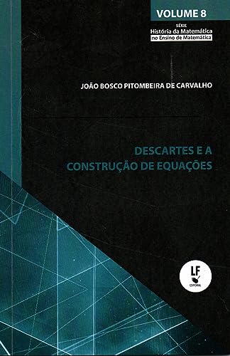 Descartes e a construção de equações: