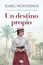 Un destino propio (Ficción)
