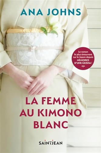 La femme au kimono blanc [French] 2898277657 Book Cover