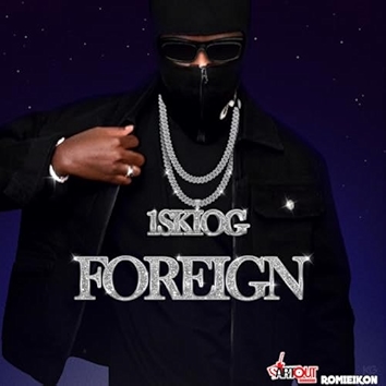 Foreign [Explicit]