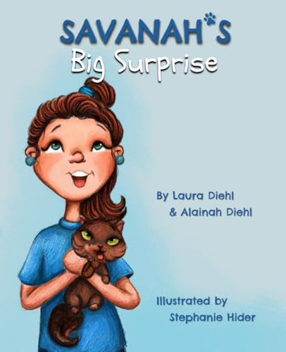 Savanah's Big Surprise (Savanah's Adventure Series)
