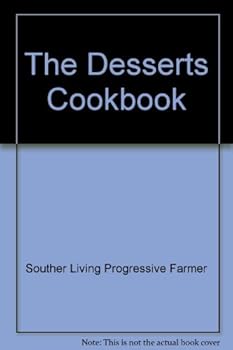 Hardcover The Desserts Cookbook Book