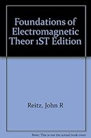 Foundations of Electromagnetic Theor 1ST Edition B000QA9SPW Book Cover