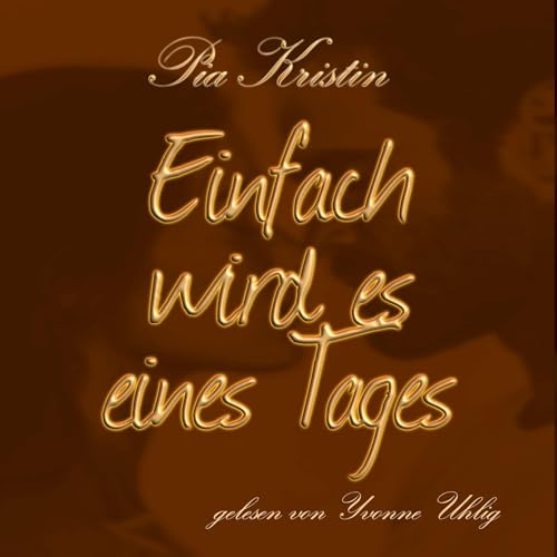 『Einfach wird es eines Tages (German Edition)』のカバーアート