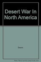 Desert War In North America B000JDAK44 Book Cover