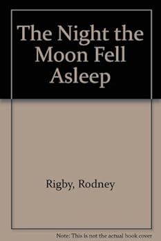 Paperback The Night the Moon Fell Asleep Book