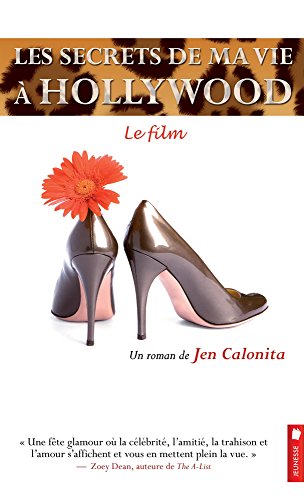 Les secrets de ma vie à Hollywood T2 - Le film [French] 2897650699 Book Cover