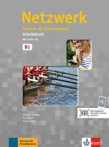 Netzwerk. B1. Arbeitsbuch. Per le Scuole superiori. Con CD: Netzwerk B1. Arbeitsbuch mit 2 Audio-CDs: Deutsch als Fremdsprache [Lingua tedesca]: 3