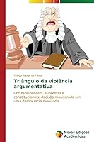 Triângulo da violência argumentativa 3639745604 Book Cover