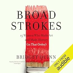 Broad Strokes Audiolibro Por Bridget Quinn arte de portada