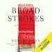 Broad Strokes: 15 Women Who Made Art and Made History (in That Order)
