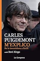 M'explico: De la investidura a l'exili 8416863911 Book Cover