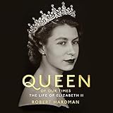 elizabeth ii unterschrift reign  Queen of Our Times: The Life of Elizabeth II