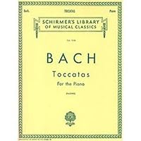 Bach: Toccatas B003AGX7GU Book Cover