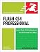 Flash CS4 Professional: for Windows and Macintosh
